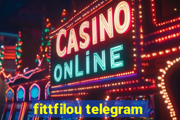 fittfilou telegram